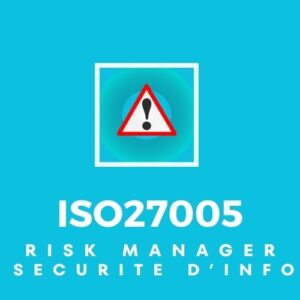 Risques de Sécurité d'information iso27005 afrique  francais